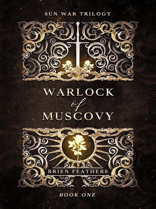 Title details for Warlock of Muscovy by Brien Feathers - Available